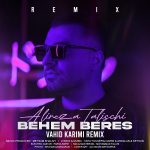 alireza-talischi-behem-beres-remix