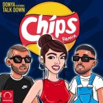 donya-talk-down-chips