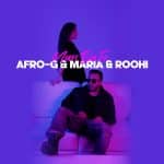 afro-g-maria-roohi-man-ba-to