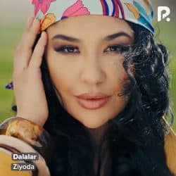 اهنگ Ziyoda به نام Dalalar